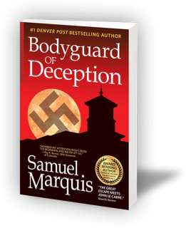 Bodyguard of Deception by Samuel Marquis